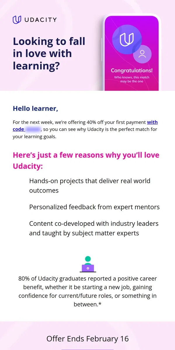 Email from Udacity. 40% off your first month of Udacity