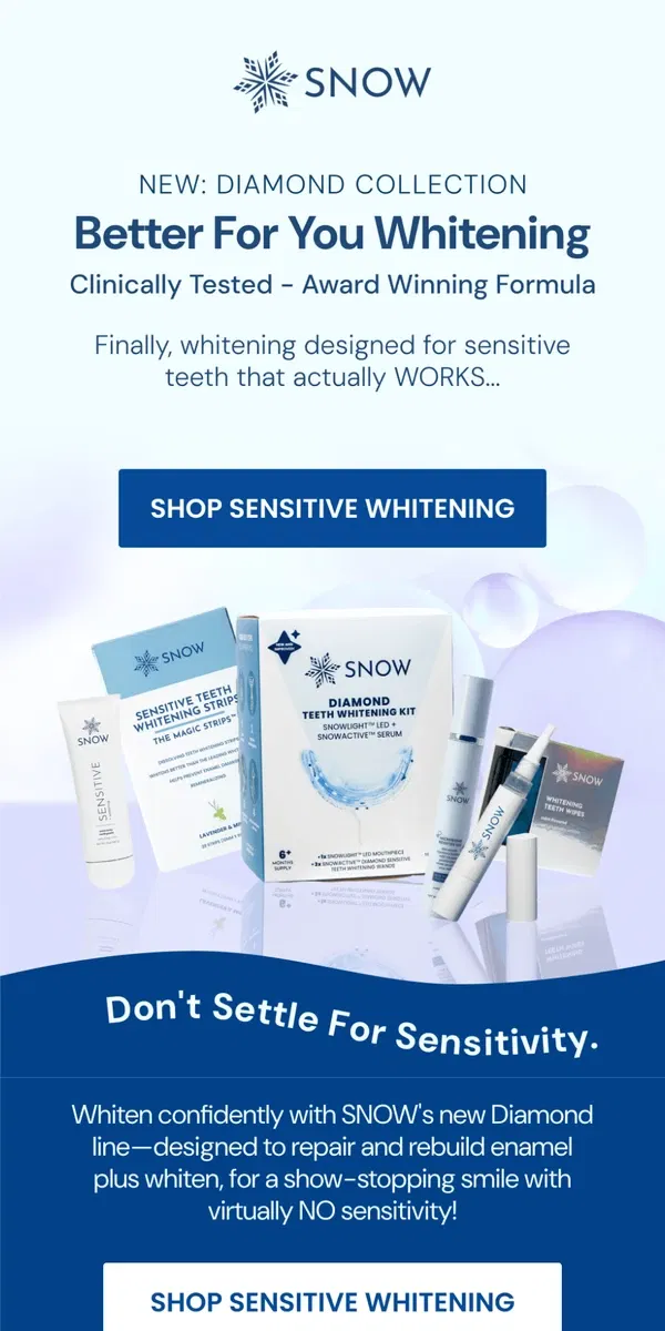 Email from Snow Teeth Whitening. NEW: Better For You Whitening! 🦷✨