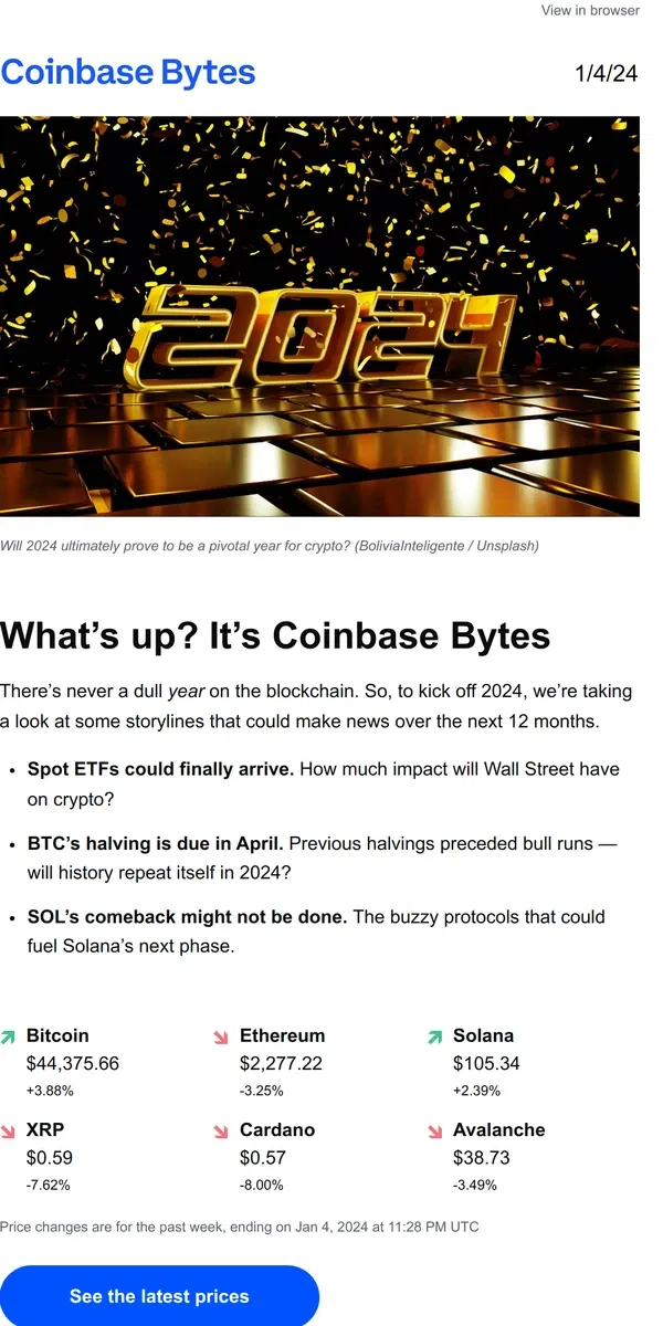 Email from Coinbase. Themes to watch in 2024