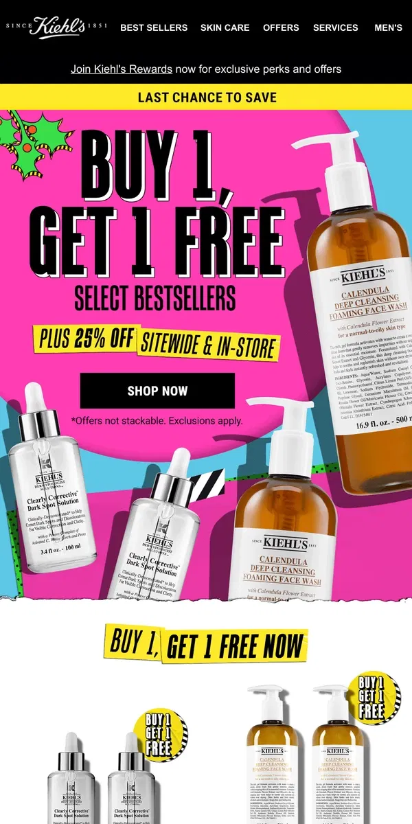 Email from Kiehl's. ON NOW🚀Buy 1 Get 1 FREE + 25% OFF Sitewide!