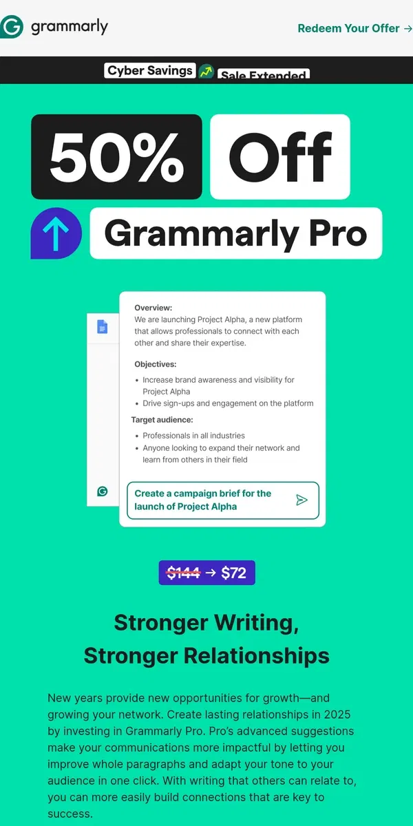 Email from Grammarly. 🥳 Cyber Savings extended: 50% off Grammarly Pro