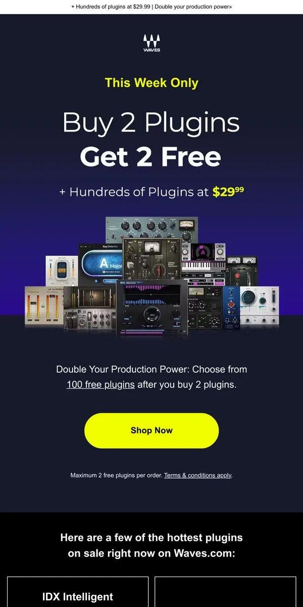 Email from Waves Audio. Buy 2 Get 2 Free 💪🏻 This Week Only