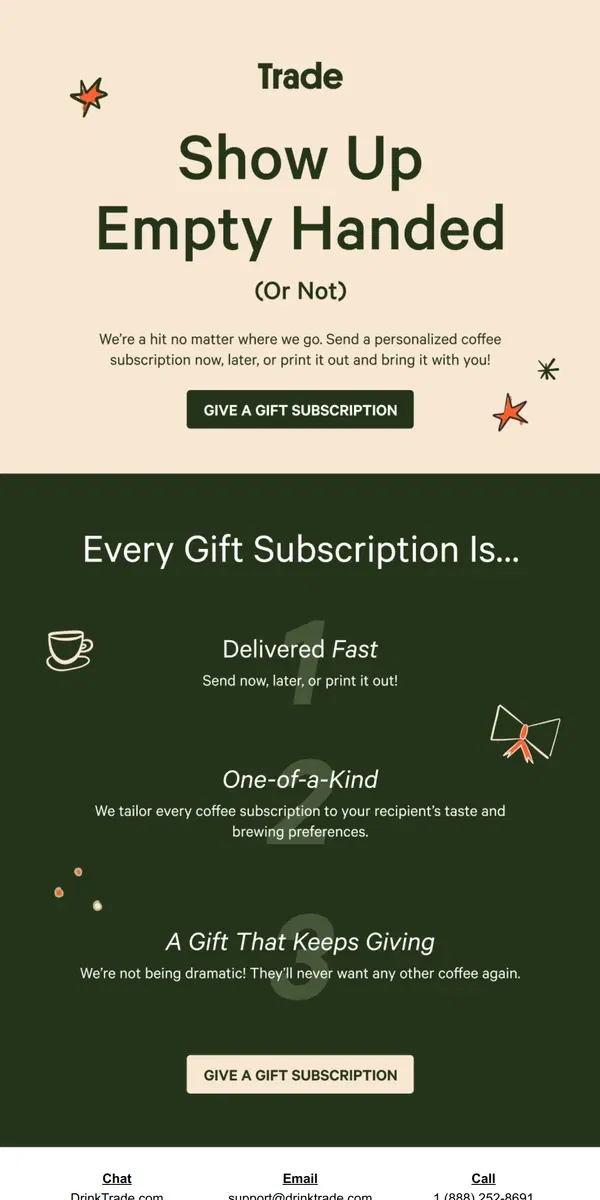 Email from Trade Coffee. In case you need a quick gift.