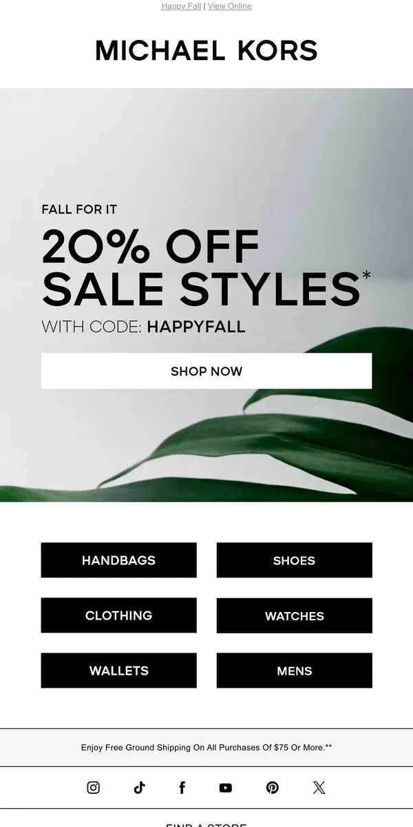 Email from Michael Kors. Score! 20% Off Sale Styles Starts Now