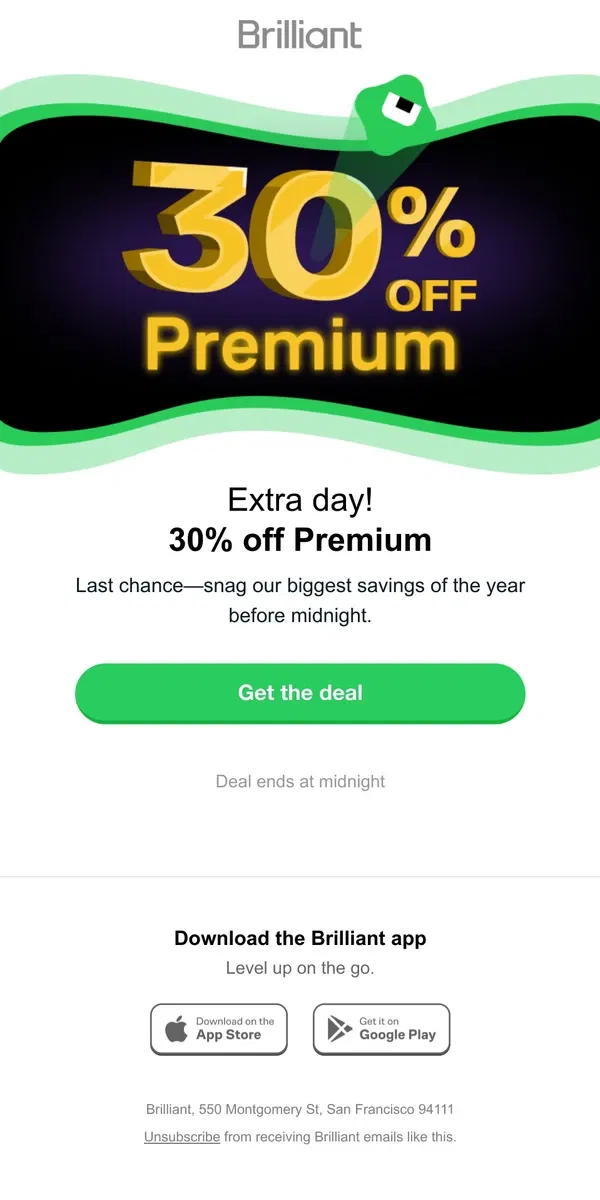 Email from Brilliant. ✨ [Name], 30% off extended!