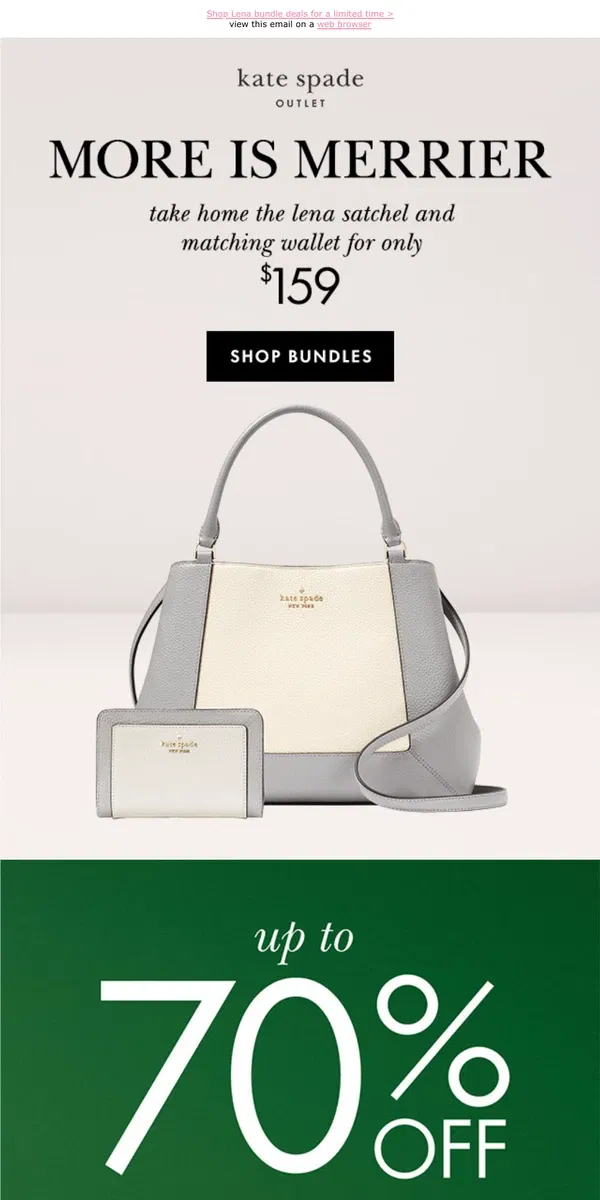 Email from Kate Spade. Get a satchel & wallet for just $159!