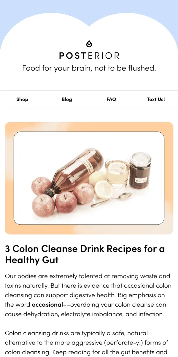 Email from TUSHY. 3 Colon Cleanse Drink Recipes for a Healthy Gut