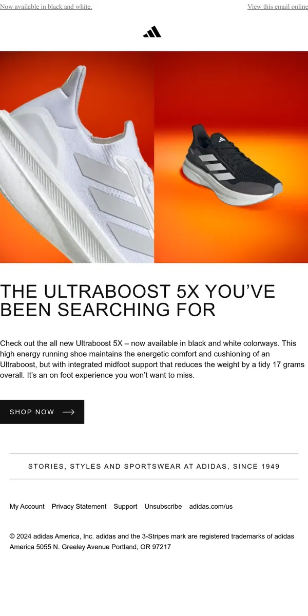 Email from Adidas. New Colorways: Ultraboost 5X