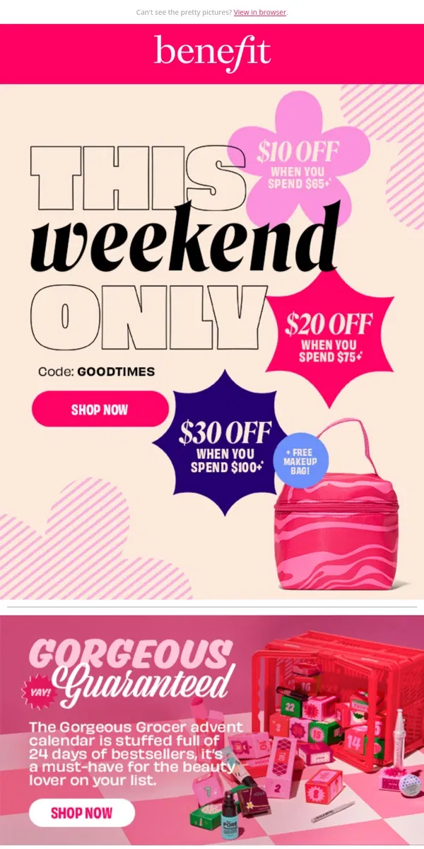 Email from Benefit Cosmetics. Last Chance! Save $30 off this Labor Day weekend!😉