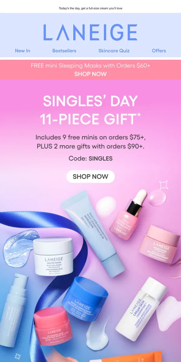 Email from LANEIGE. Last Chance! 11 Gifts on Orders $90+