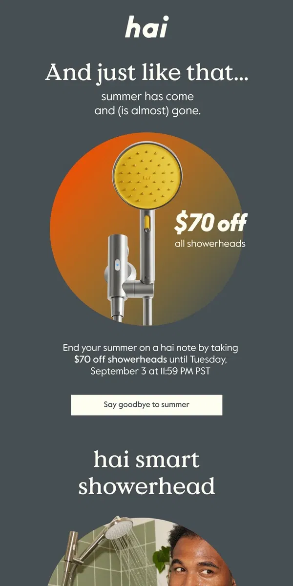 Email from hai. PSA: $70 off showerheads now