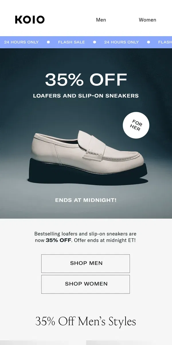 Email from Koio. FLASH SALE: 35% OFF LOAFERS & SLIP-ONS