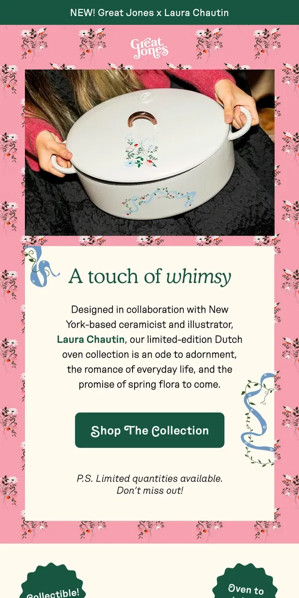 Email from Great Jones. NEW! Great Jones x Laura Chautin