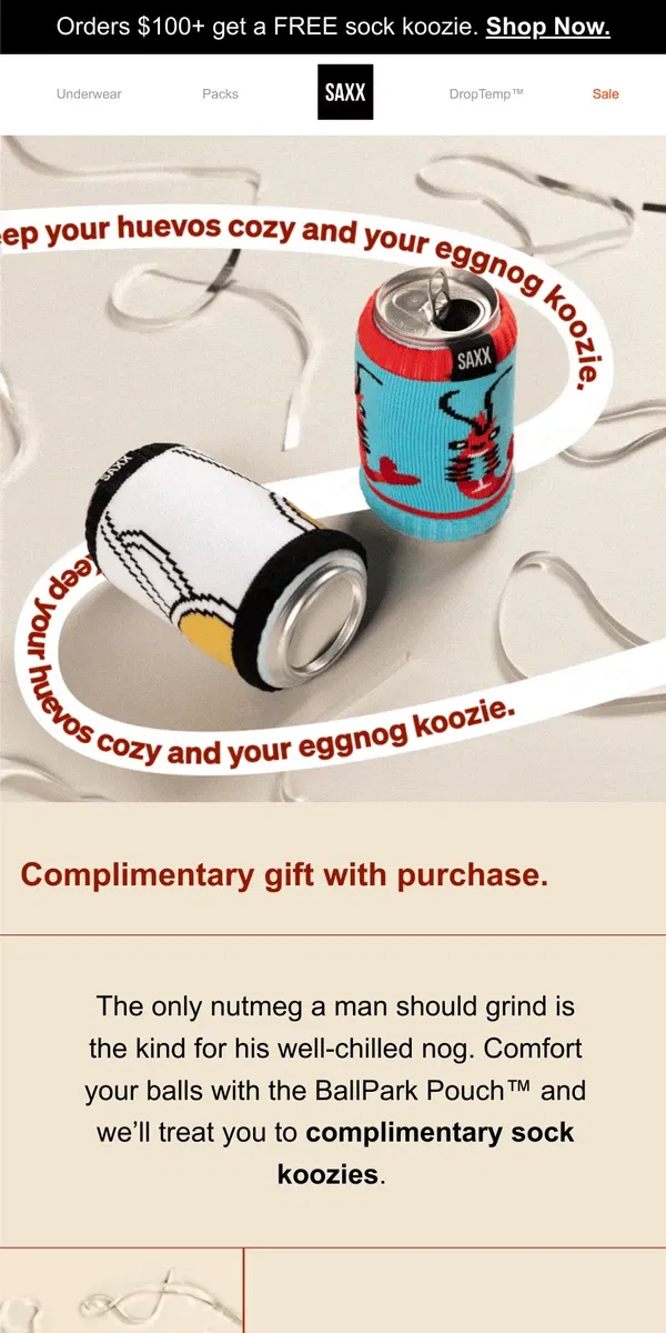 Email from SAXX Underwear. Free holiday koozie. Treat your beer & bar nuts 🍻