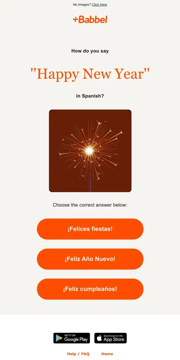 Email from Babbel. 🍾 How do you say "Happy New Year" in Spanish?