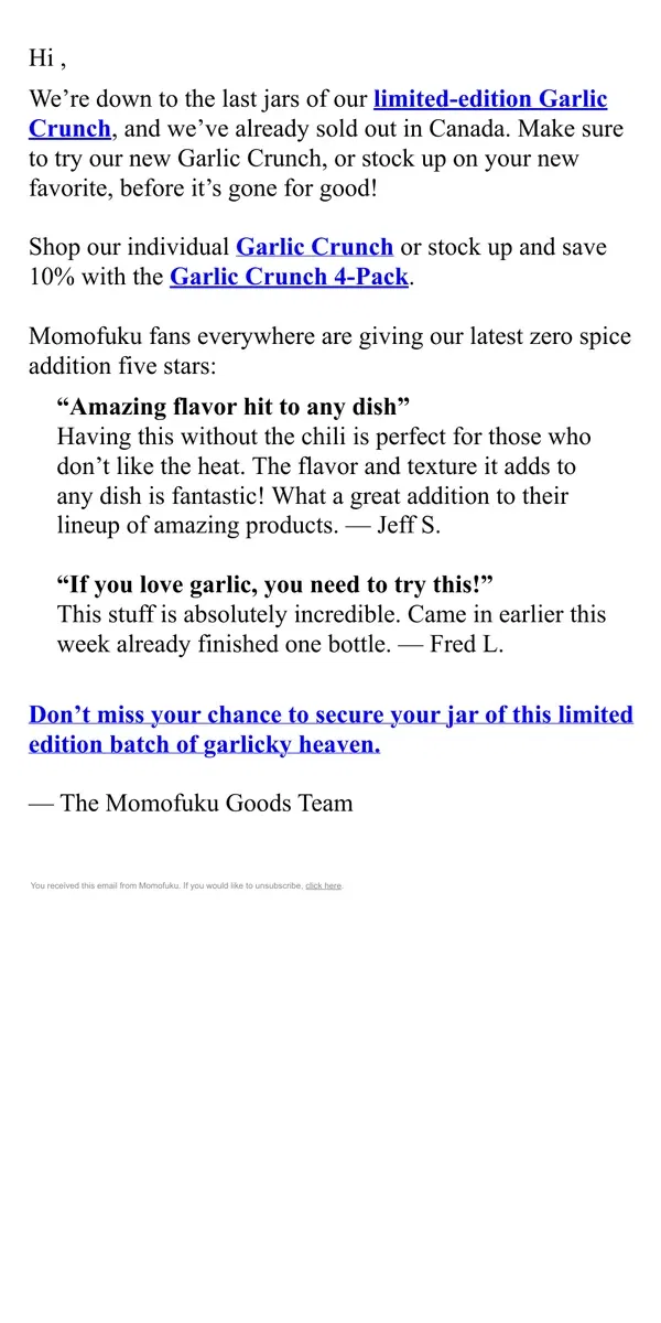 Email from Momofuku. Garlic Crunch is almost gone for good!