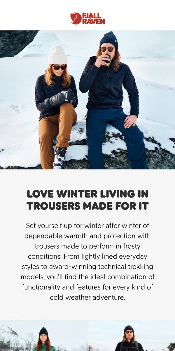 Email from Fjällräven. Time for winter trousers