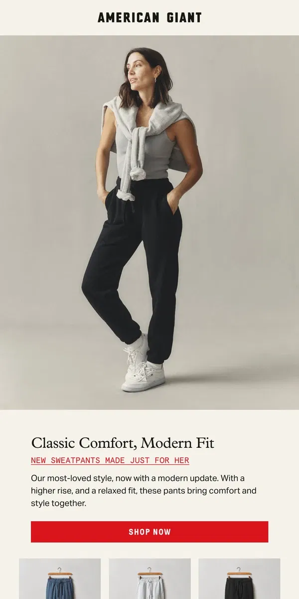 Email from American Giant. Introducing Her New Favorite Sweatpant