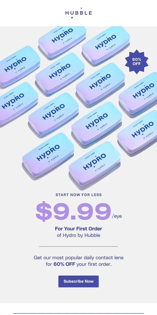 Email from Hubble Contacts. 60% OFF Hydro by Hubble!