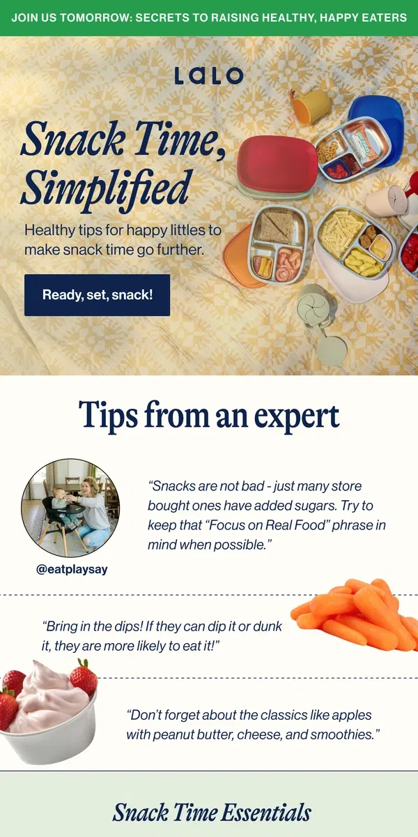 Email from Lalo. Snacking made simple: Healthy habits start here