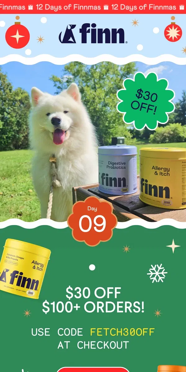 Email from Finn. 🐕 Today Only: TAKE $30 OFF! 🐕