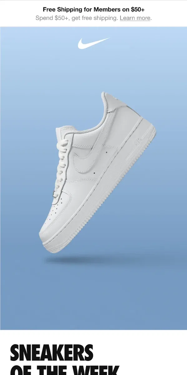 Email from Nike. New: Air Force 1 ’07 & more ☁️