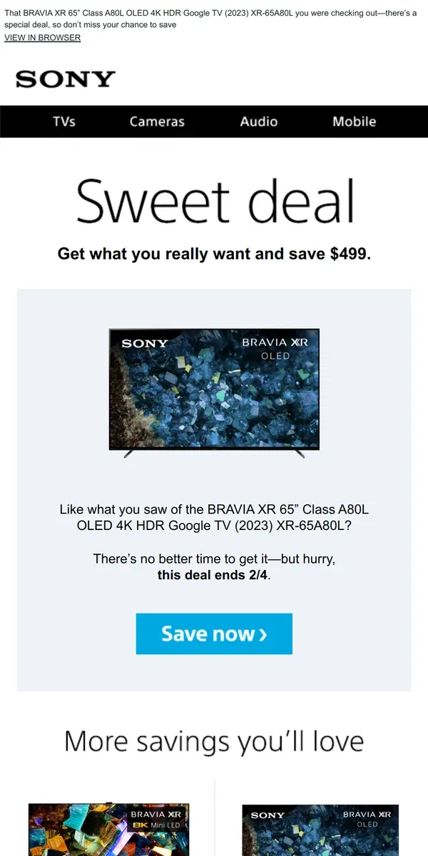 Email from Sony. You Saw It, You Loved It, Now Get It | Plus, Save $499