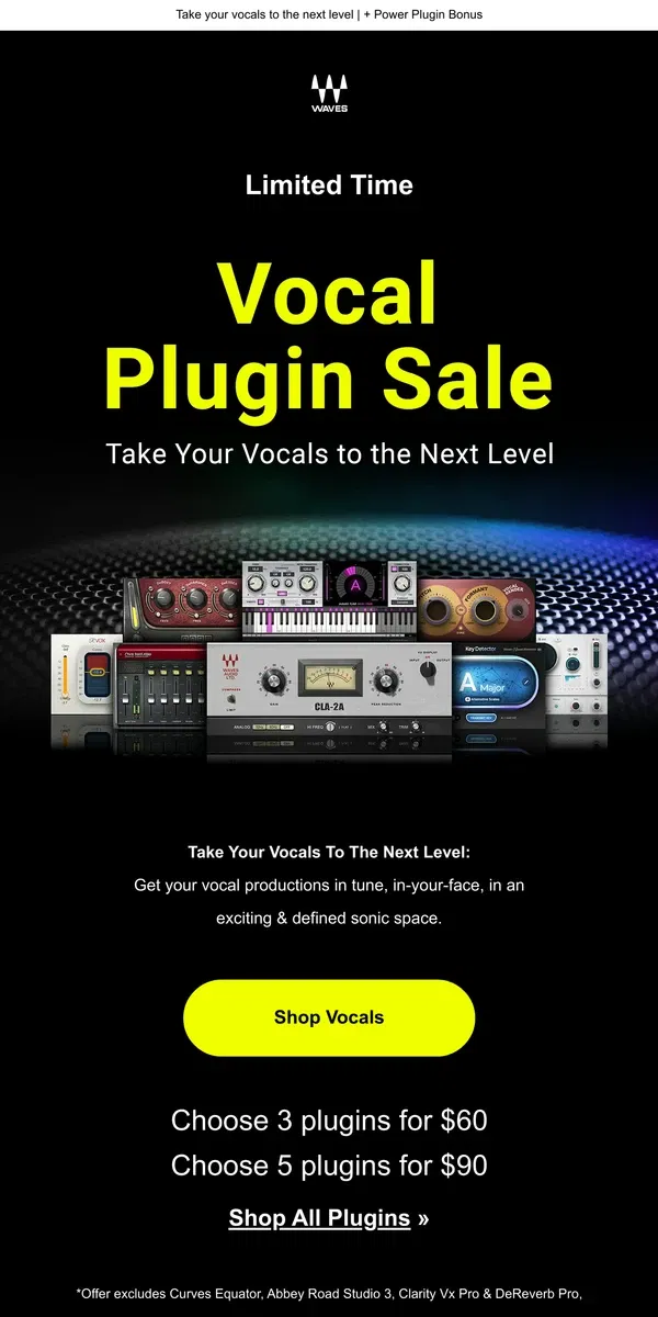 Email from Waves Audio. Starts Now🎙️Vocal Plugin Sale