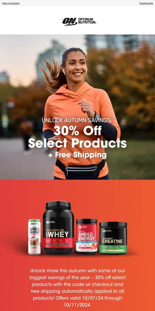 Email from Optimum Nutrition. Unlock Autumn Savings: 30% Off Select Products 🔐🍁