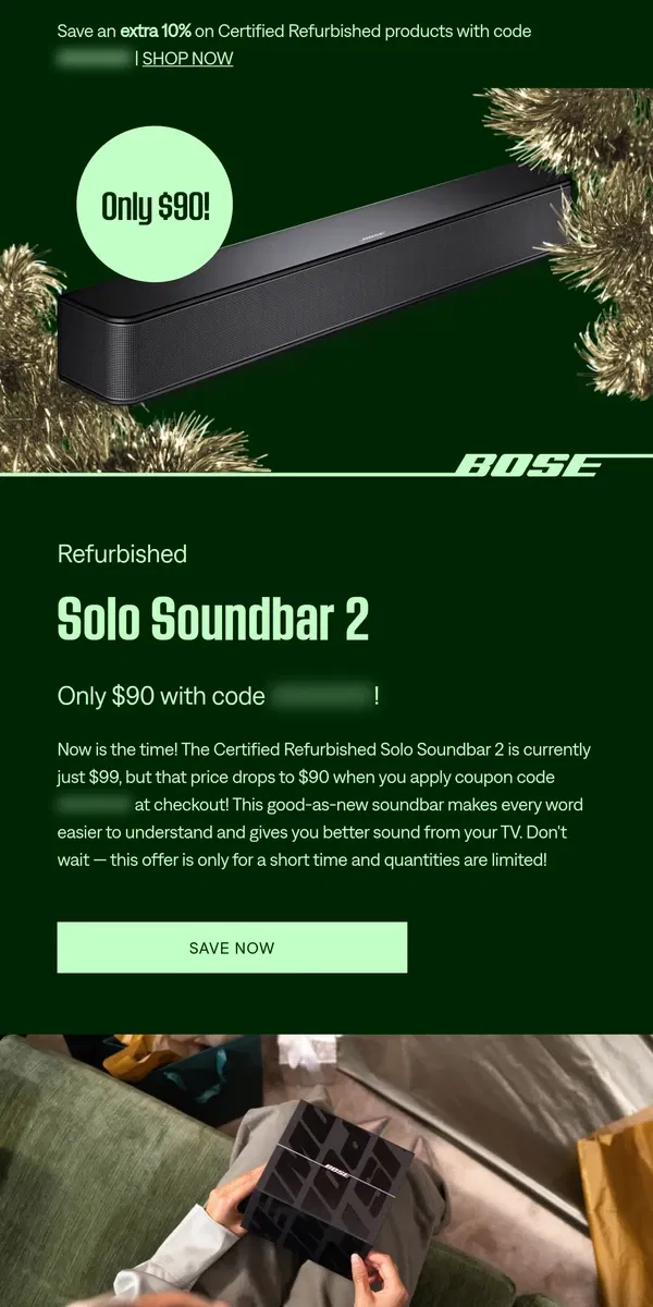 Email from Bose. Get this soundbar for only $90 before it's gone!