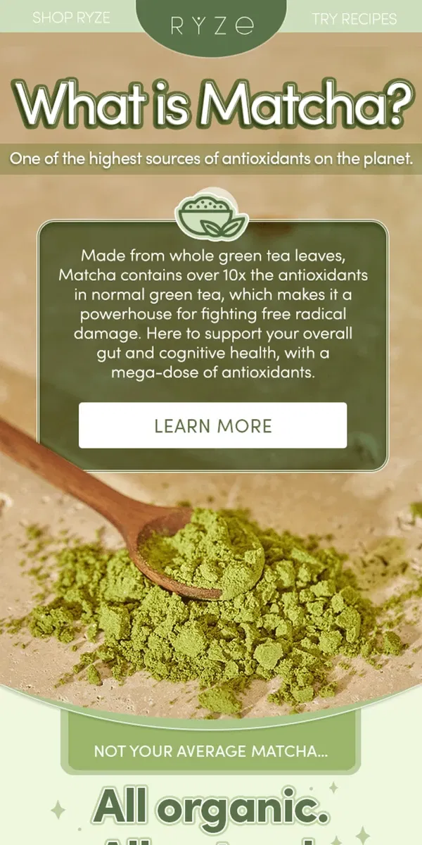 Email from RYZE Mushroom Coffee. Let’s talk about Matcha!