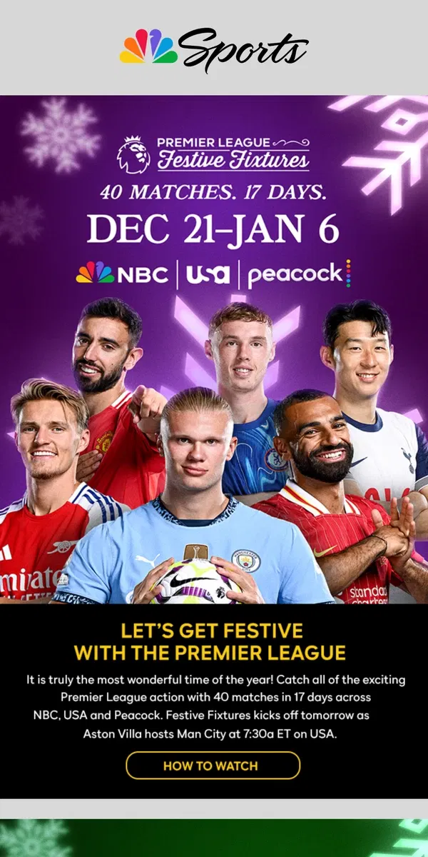 Email from NBC Sports. 'Tis the season of Festive Fixtures! ⚽❄