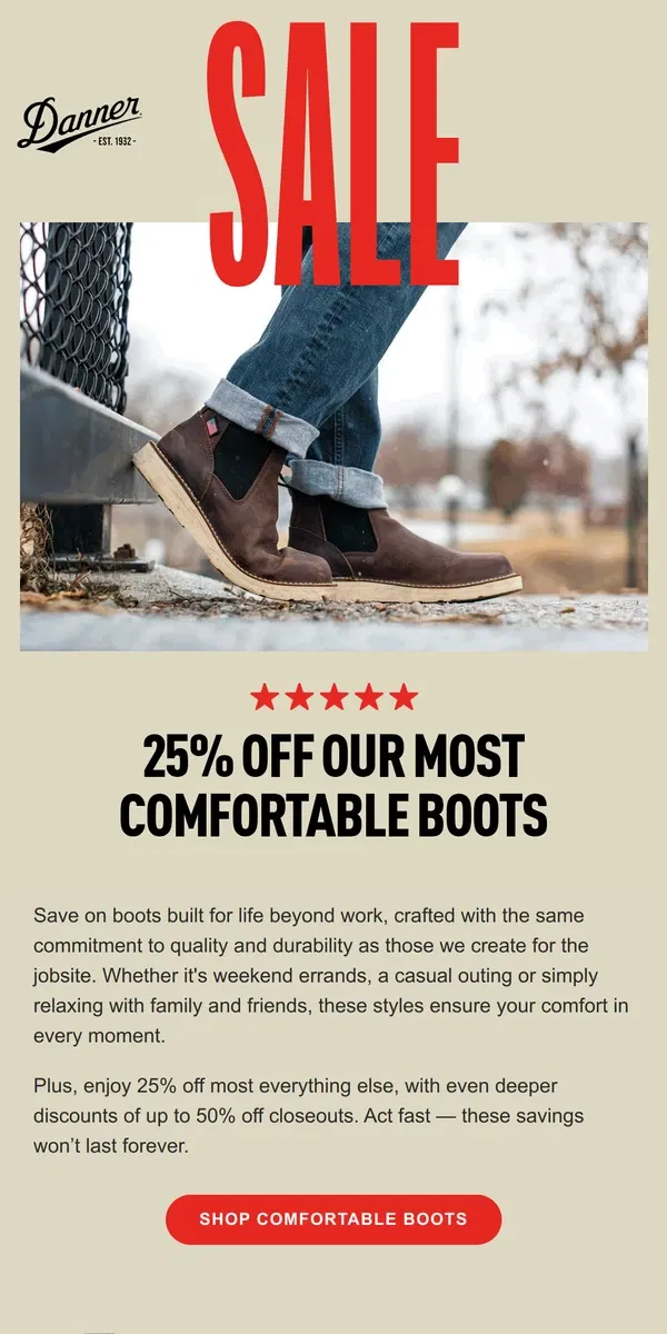 Email from Danner. Your Feet Deserve a Break