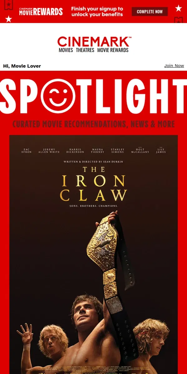 Email from Cinemark. The Iron Claw — in the SPOTLIGHT