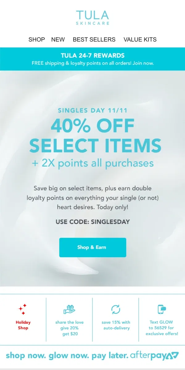 Email from TULA Skincare. 40% off plus 2x points today only!