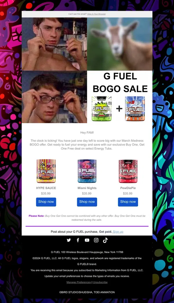 Email from G FUEL. BOGO Madness Ends Tomorrow!🍀