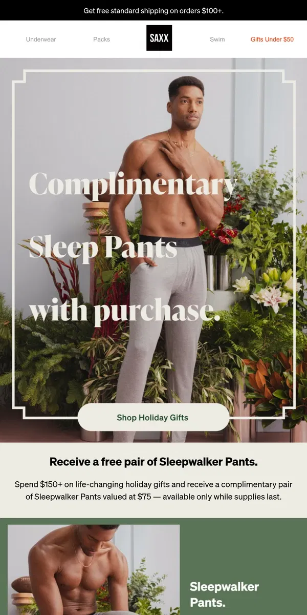 Email from SAXX Underwear. Free cozy sleep pants valued at $75. Treat him to life-changing comfort. 🎁