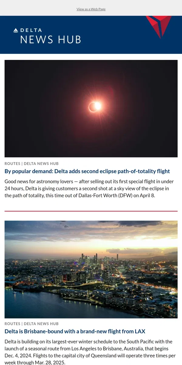 Email from Delta Air Lines. By popular demand: Delta adds second eclipse path-of-totality flight