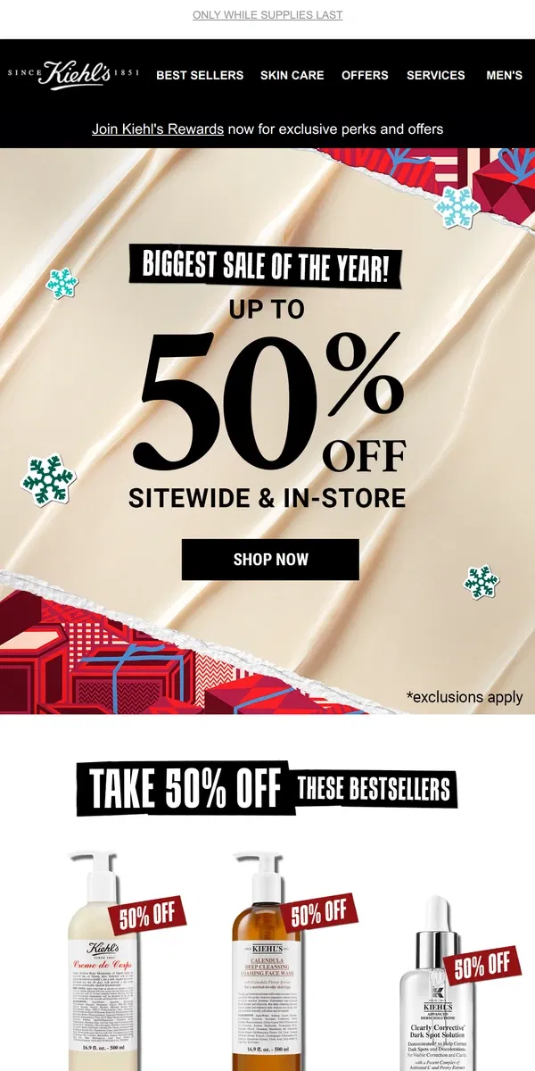 Email from Kiehl's. Get That Holiday Glow ✨With UP TO 50% OFF SITEWIDE!