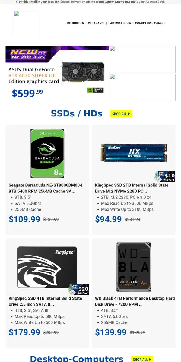 Email from Newegg. $109.99 Seagate 8TB Internal Hard Drive!  $94.99 KingSpec 2TB NVMe SSD