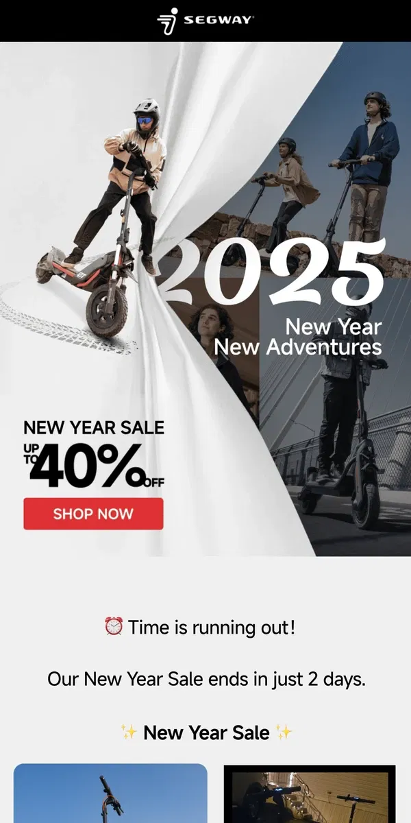 Email from Segway. Only 2 Days Left: 40% Off in Our New Year Sale! 🎊