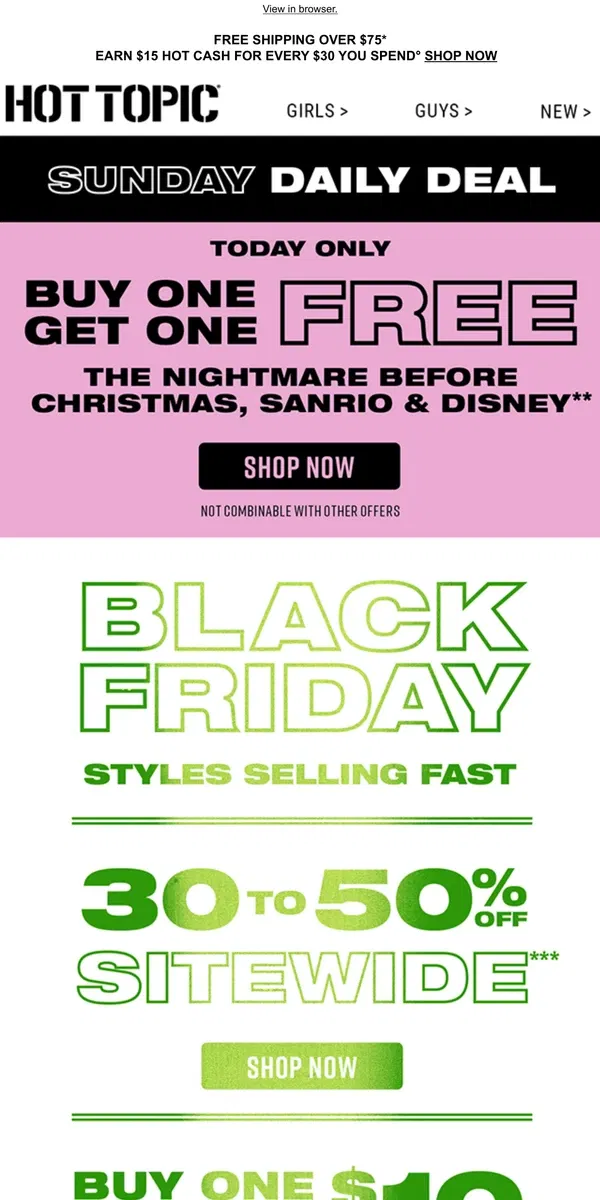 Email from Hot Topic. HEYYYY 👋🏼 BOGO FREE Sanrio, The Nightmare Before Christmas & more TODAY ONLY