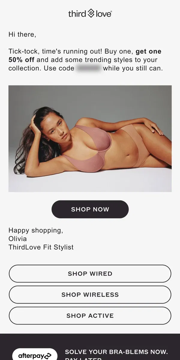 Email from ThirdLove. Don’t you want 50% off?