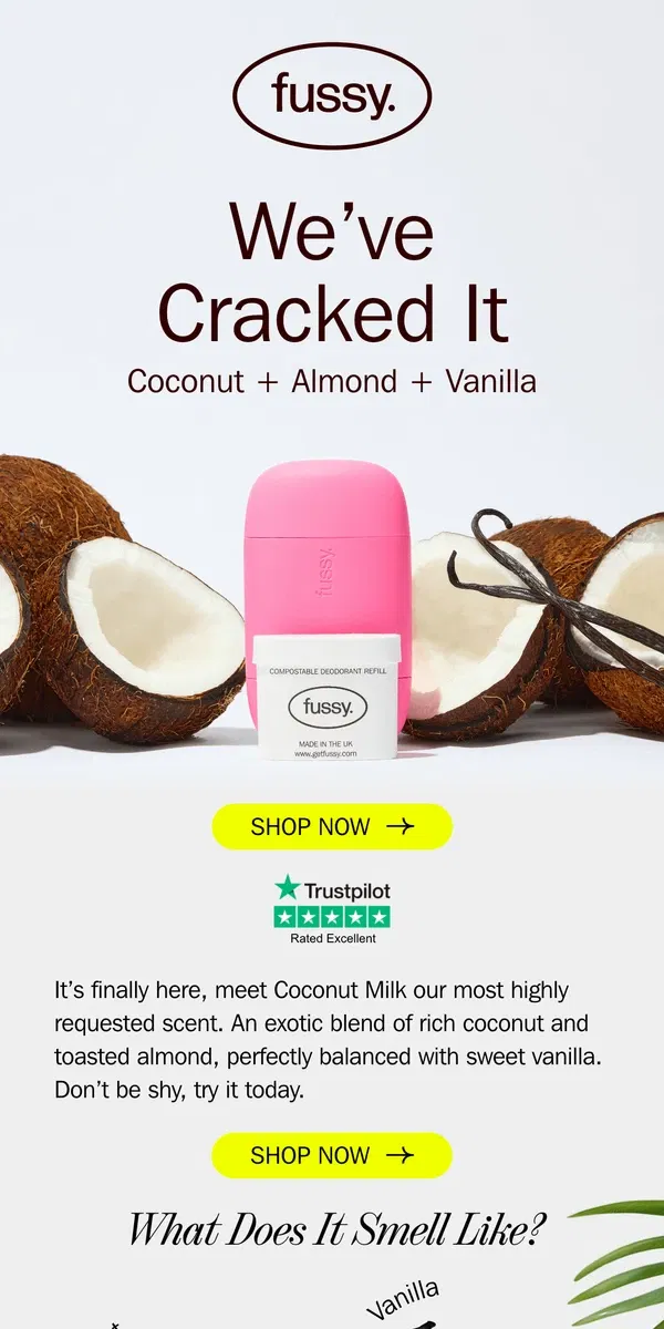 Email from Fussy. Shop our new scent, Coconut Milk 🥥