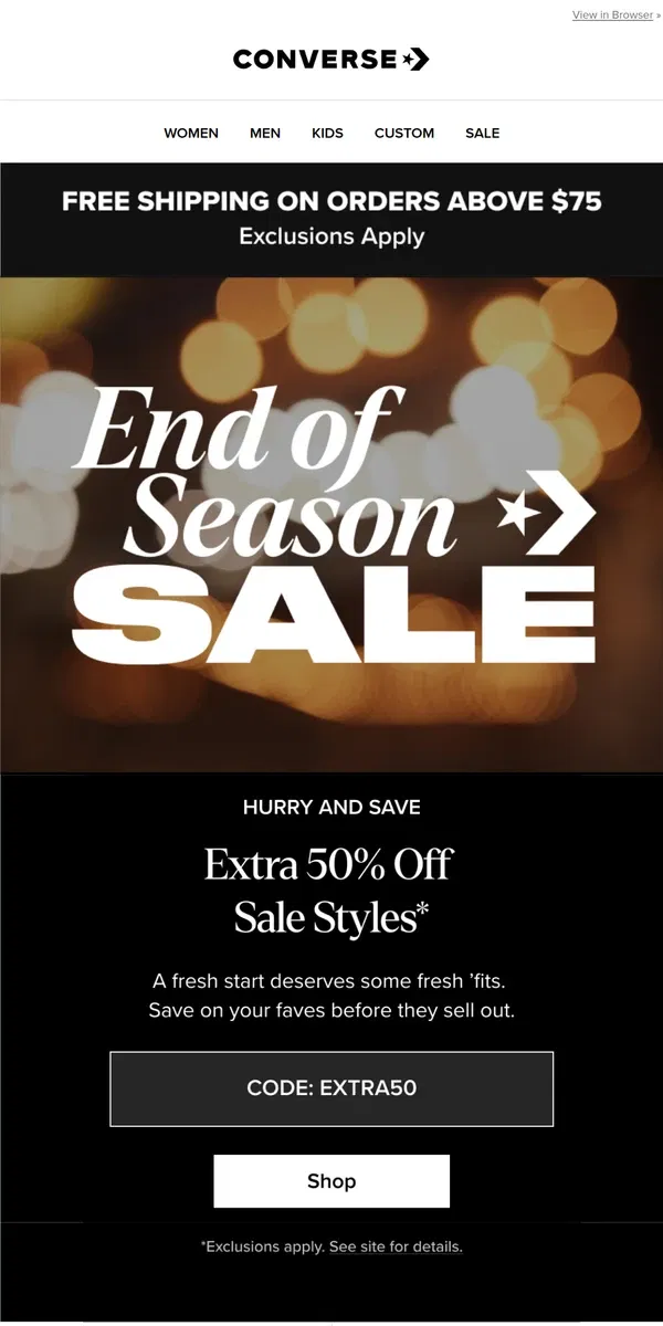 Email from Converse. ✋ Hold up, EXTRA 50% OFF is still going