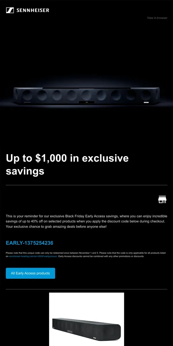 Email from Sennheiser. 40% OFF: Black Friday Early Access savings