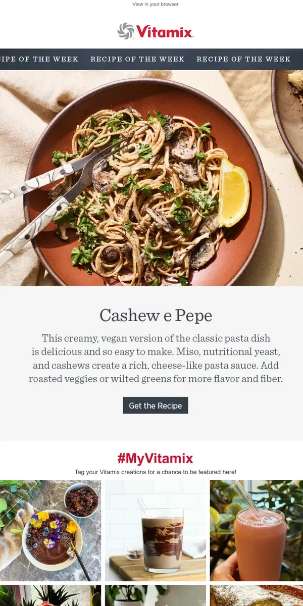 Email from Vitamix. Recipe of the Week: Cashew e Pepe