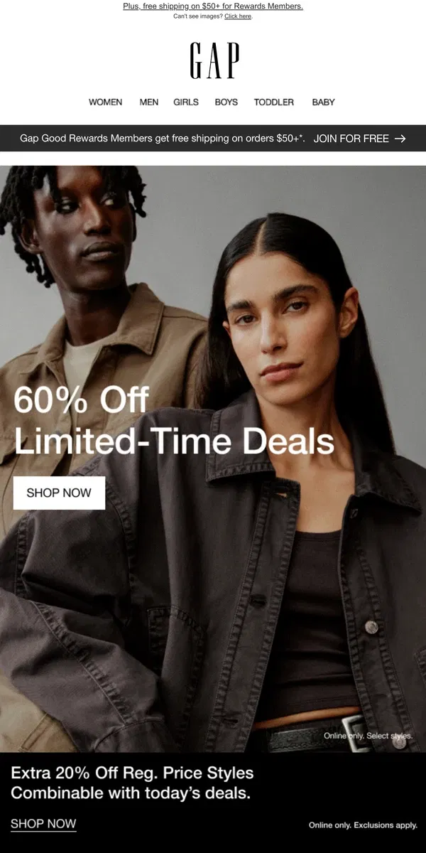 Email from GAP. Just announced: you're getting *sixty percent off* for a limited time only + bonus 20% off