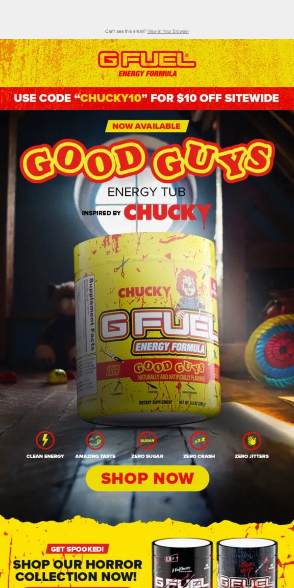 Email from G FUEL. Wanna Play? "Chucky" Good Guys Energy Tub 🔪🩸