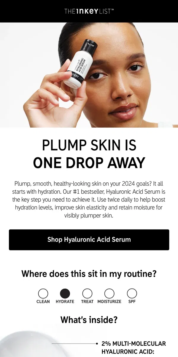 Email from The INKEY List. 82% agree skin feels instantly plumped